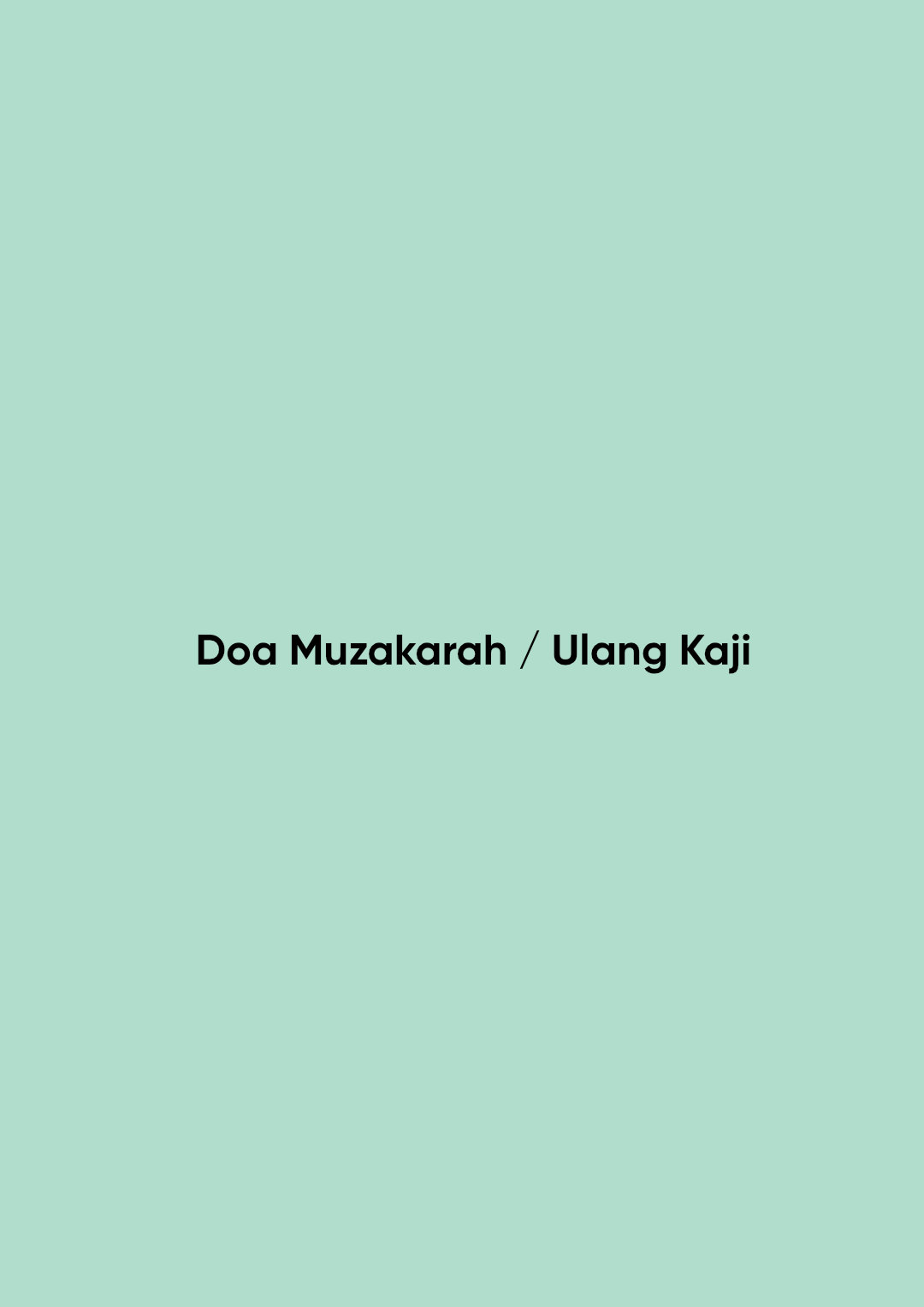 Doa Muzakarah / Ulang Kaji